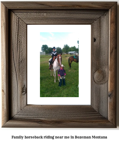 family horseback riding near me in Bozeman, Montana